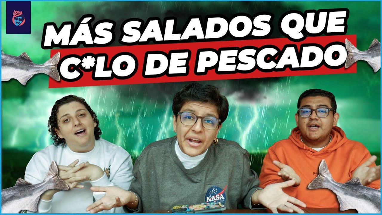 ESTAMOS MÁS SALADOS QUE CUL* DE PESCADO - Ariana Bolo Arce