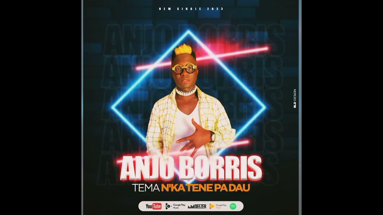 Anjo Borris N'ka Tene Pa Dau