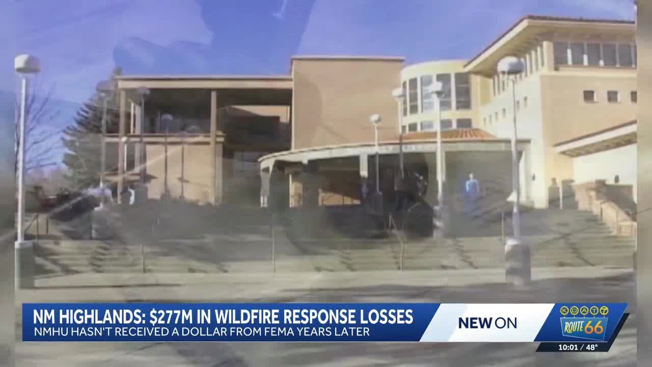 New Mexico Highlands still waiting on FEMA aid after Hermits Peak-Calf Canyon Fire