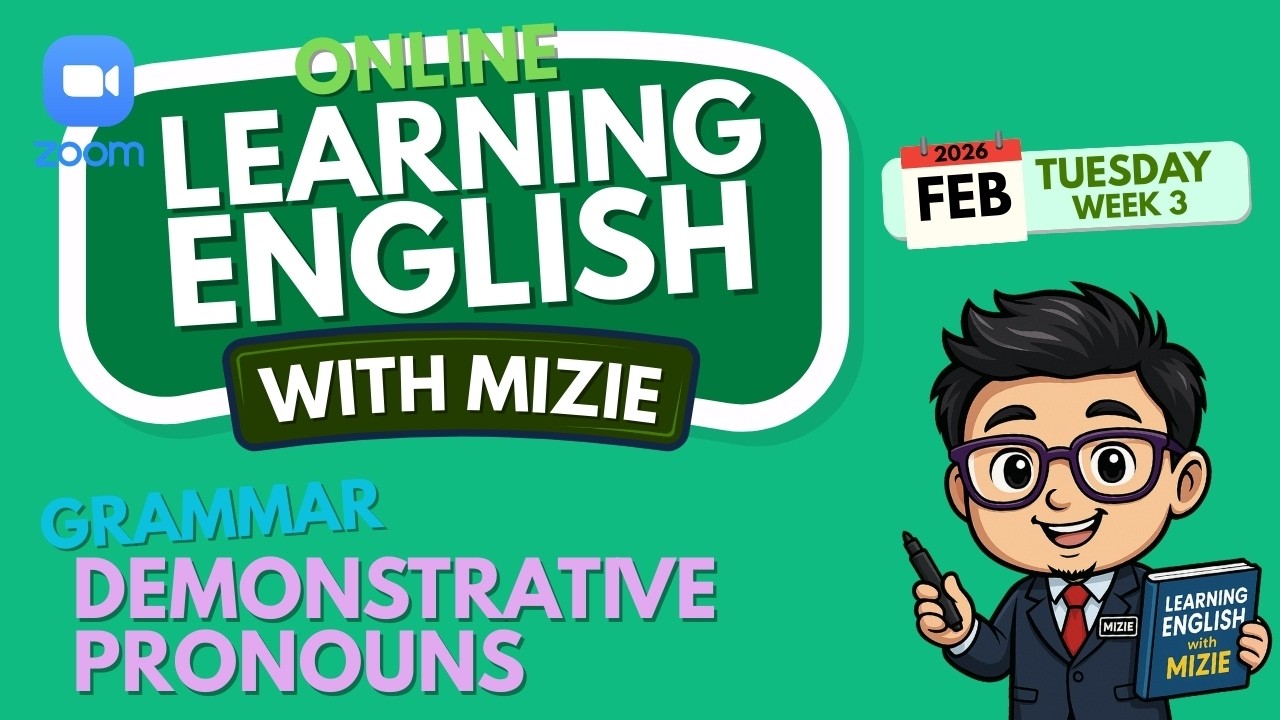 GRAMMAR: DEMONSTRATIVE PRONOUNS | ONLINE LEARNING ENGLISH WITH MIZIE