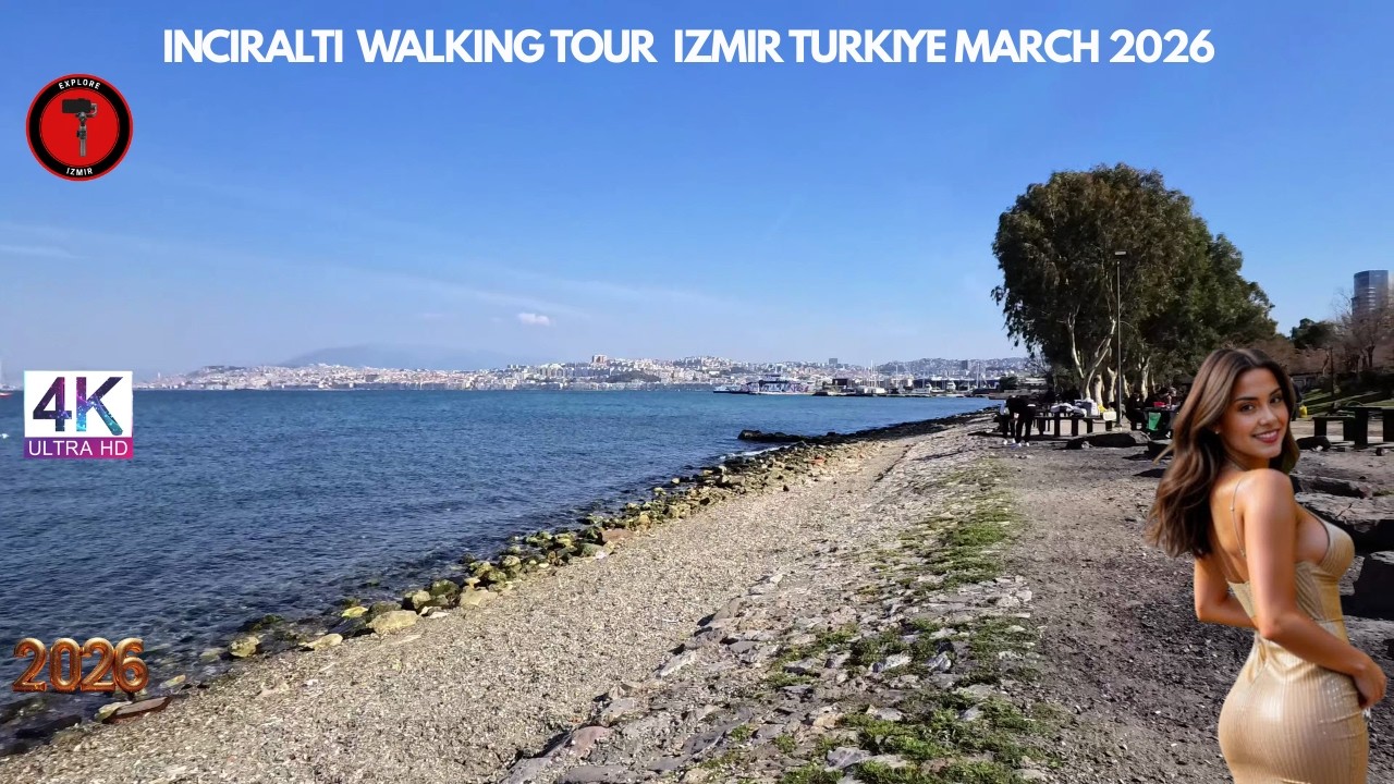 Inciraltı Walking Tour | izmir, Turkey | March 12, 2026 [4K HD/60 fps]