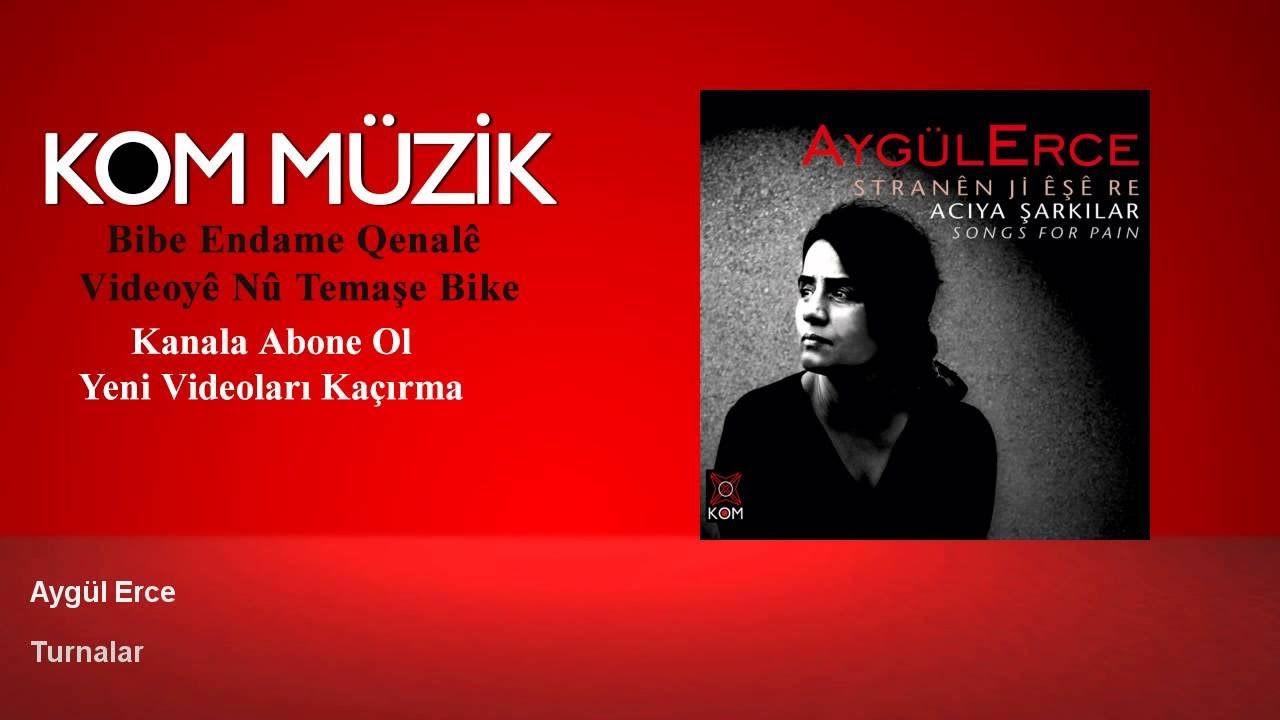 Aygül Erce - Turnalar (Official Audio © Kom Müzik)