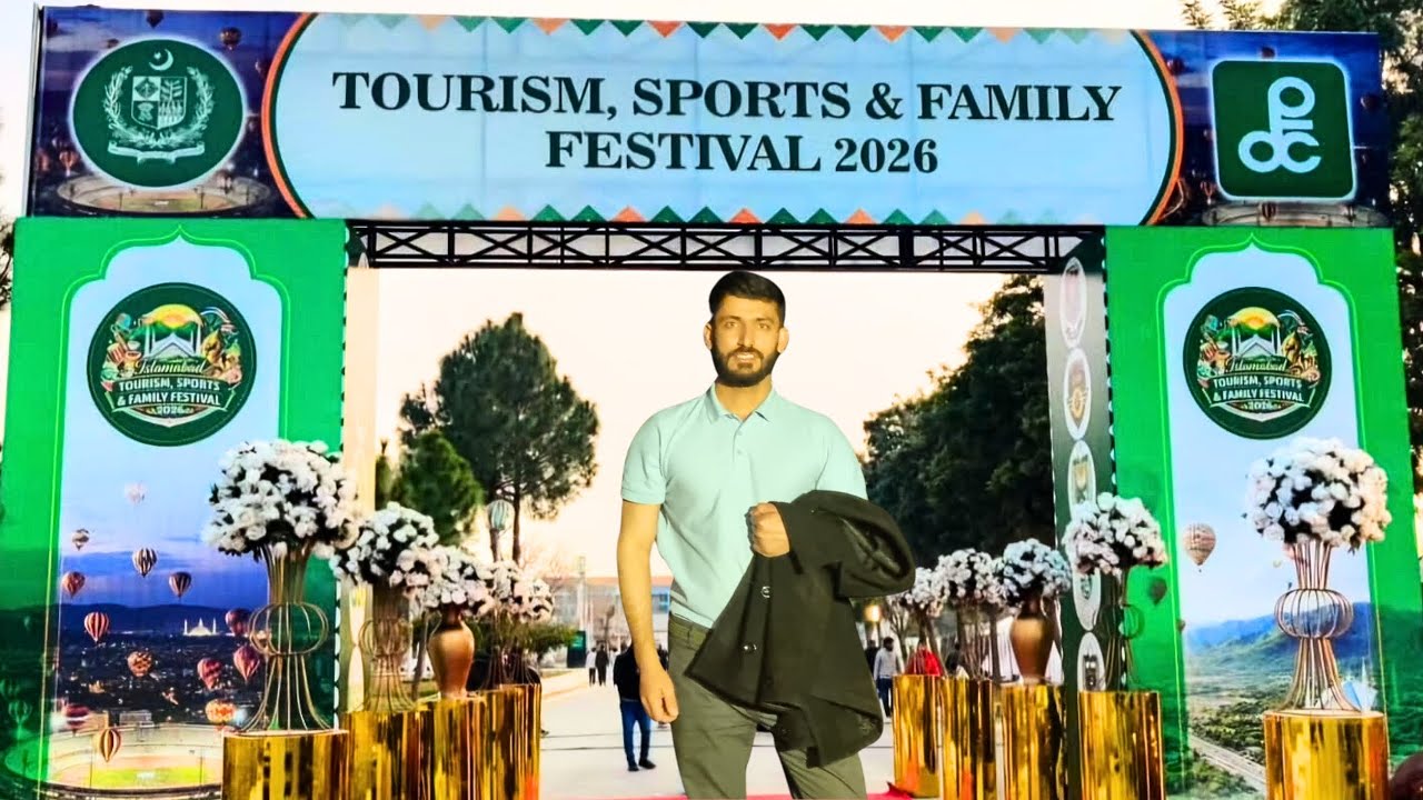Tourism Sports & Family Festival 2026 | Islamabad Festival Highlights