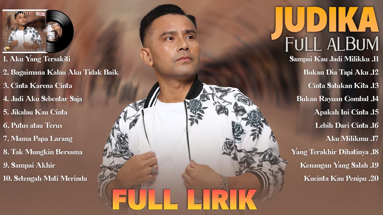 Judika Full Album Lirik ~ Kumpulan Lagu Judika Terbaik ~ Lagu Pop Galau Indonesia Terbaru 2024