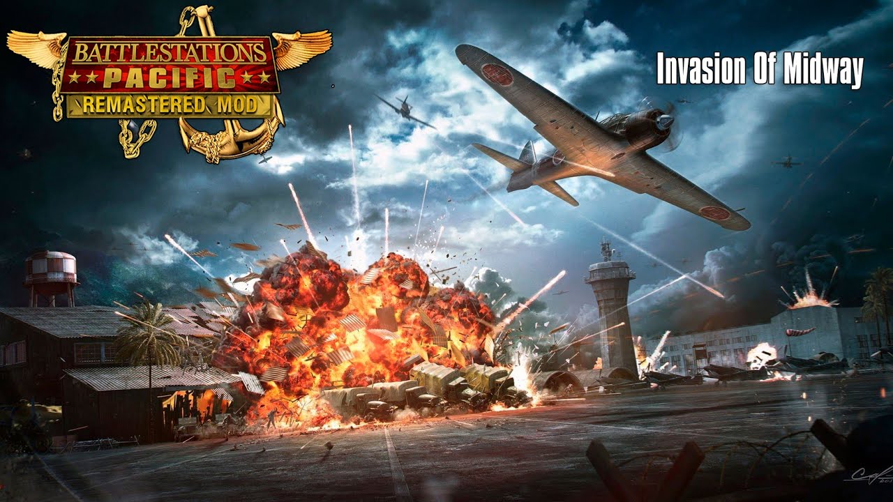 Invasion Of Midway - Battlestations: Pacific Remastered Mod (Japanese Bonus Missions)