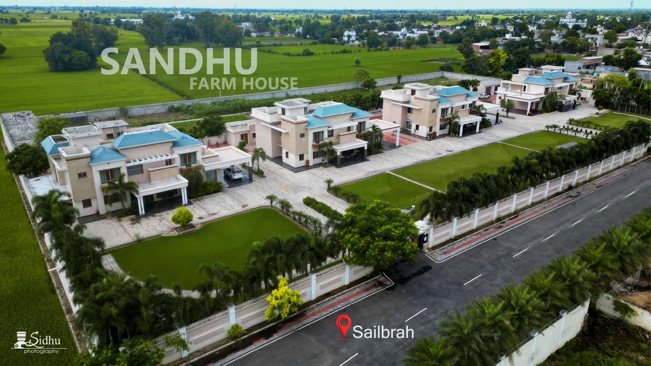 SANDHU FARM HOUSE || SAILBRAH || SIDHU PHOTOGRAPHY BHAI RUPA