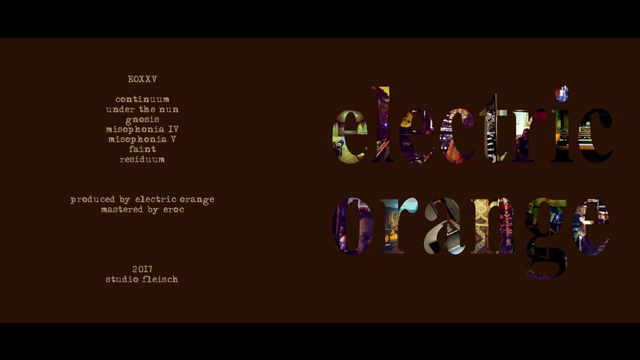 Electric Orange ‎– EOXXV(Full Album)