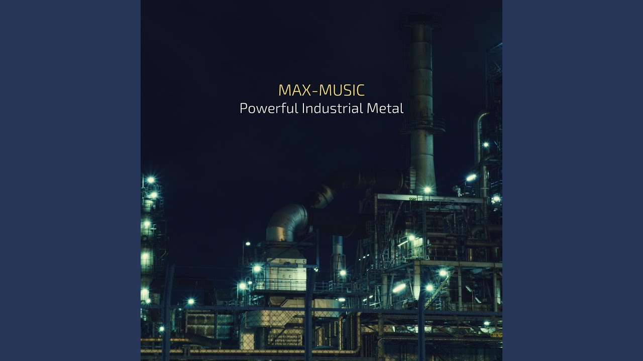 Powerful Industrial Metal