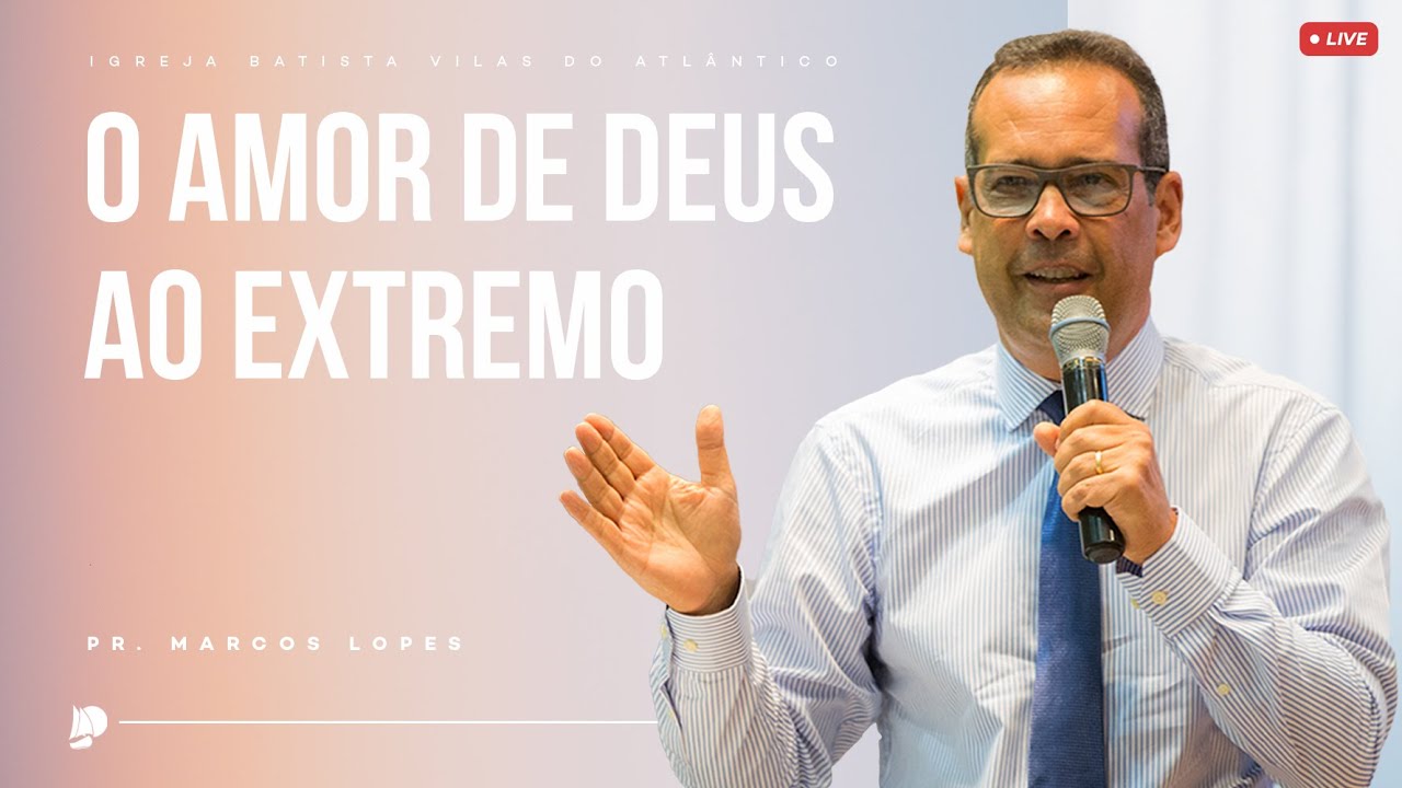 Culto da Manhã de Ceia IBVA | O amor de Deus ao extremo | Pr. Marcos Lopes - 03/08/25