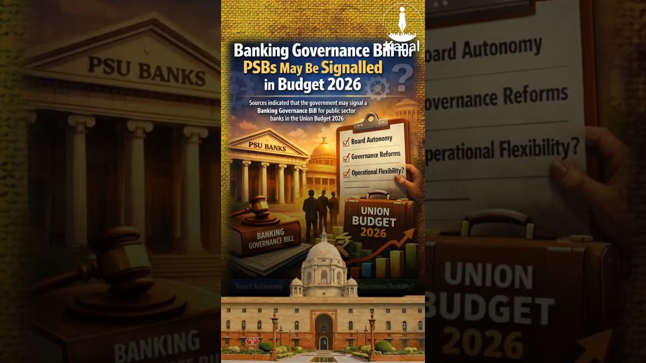 Budget 2026 May Signal Major Governance Reforms in PSBs
