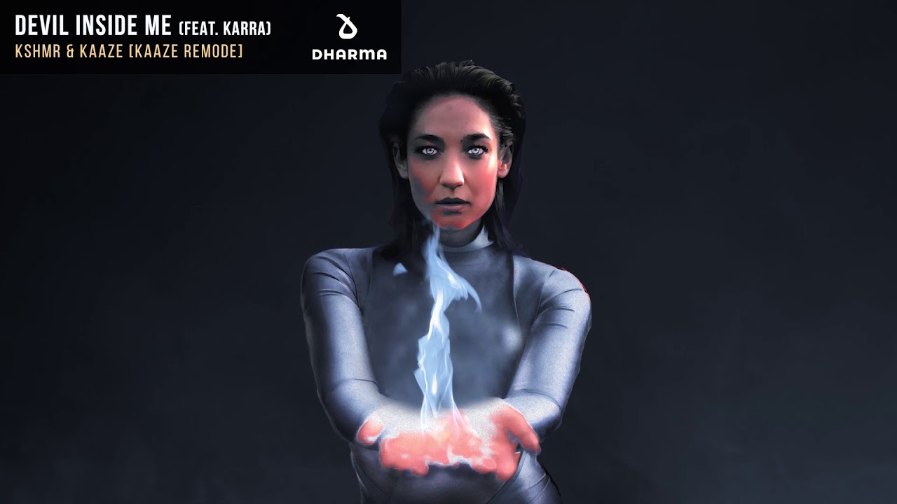 KSHMR & KAAZE - Devil Inside Me (Feat. KARRA) [KAAZE Remode] (Official Audio)