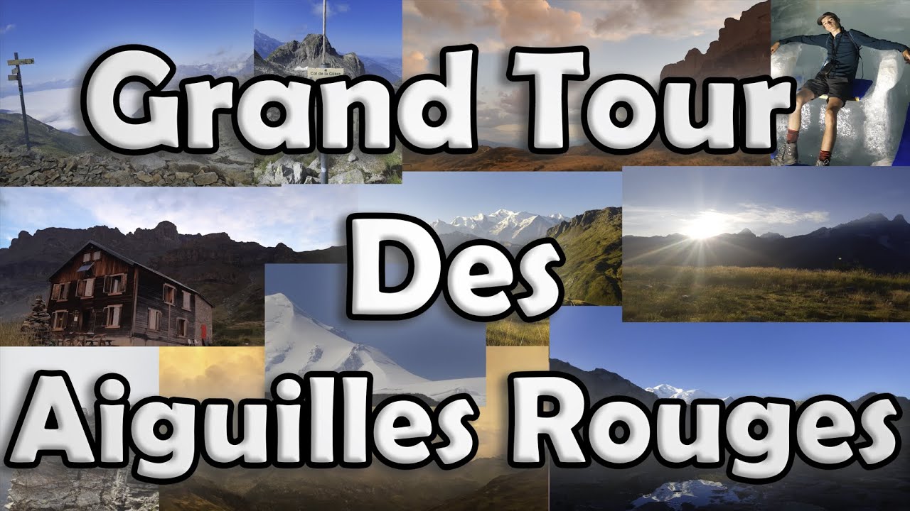 Grand TOUR des AIGUILLES ROUGES (et mer de glace)