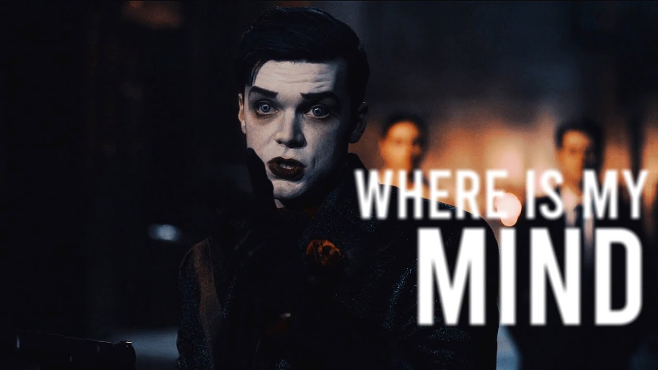 Jeremiah Valeska | Where Is My Mind ? | Gotham