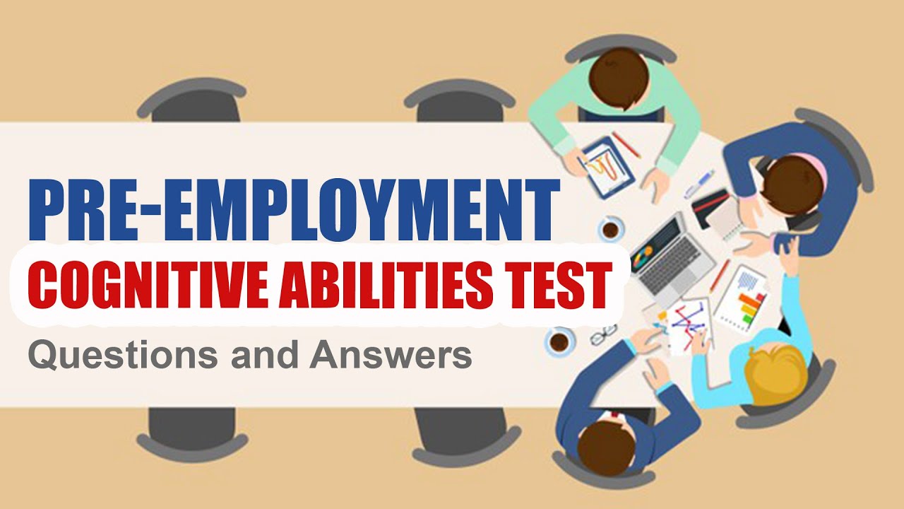 How to Pass PRE-EMPLOYMENT COGNITIVE ABILITIES ASSESSMENT TEST - Questions & Answers with Solutions