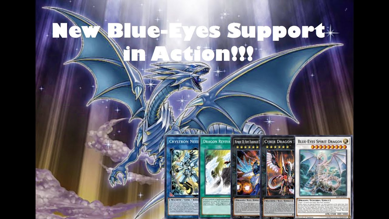New Blue-Eyes Support In Action! Replays, Discussion, Suggestions & More!!!