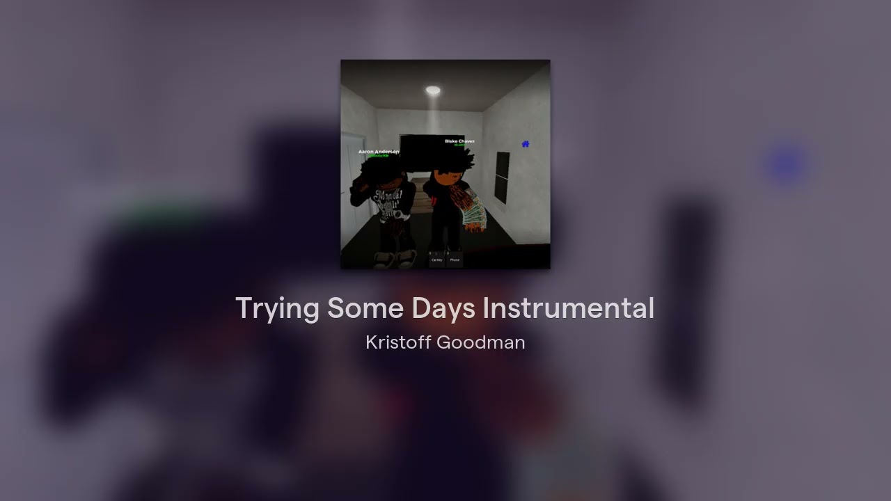 Trying Some Days Instrumental