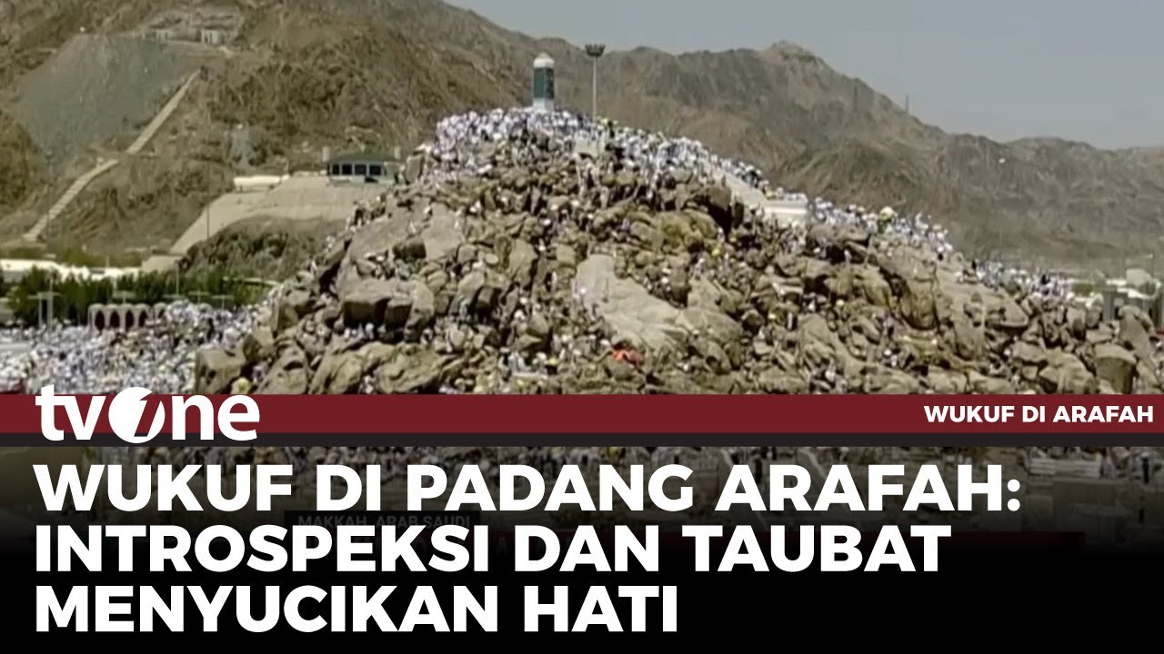 [FULL] Wukuf di Arafah 2025 | tvOne