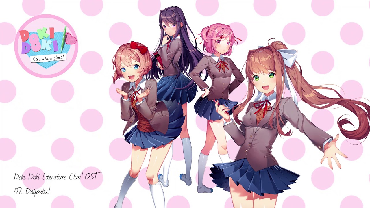 Doki Doki Literature Club! OST - Daijoubu!