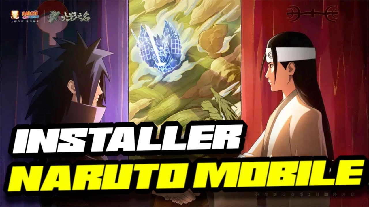 📲 INSTALLER RAPIDEMENT & EN SÉCURITÉ NARUTO MOBILE EN 2024 !