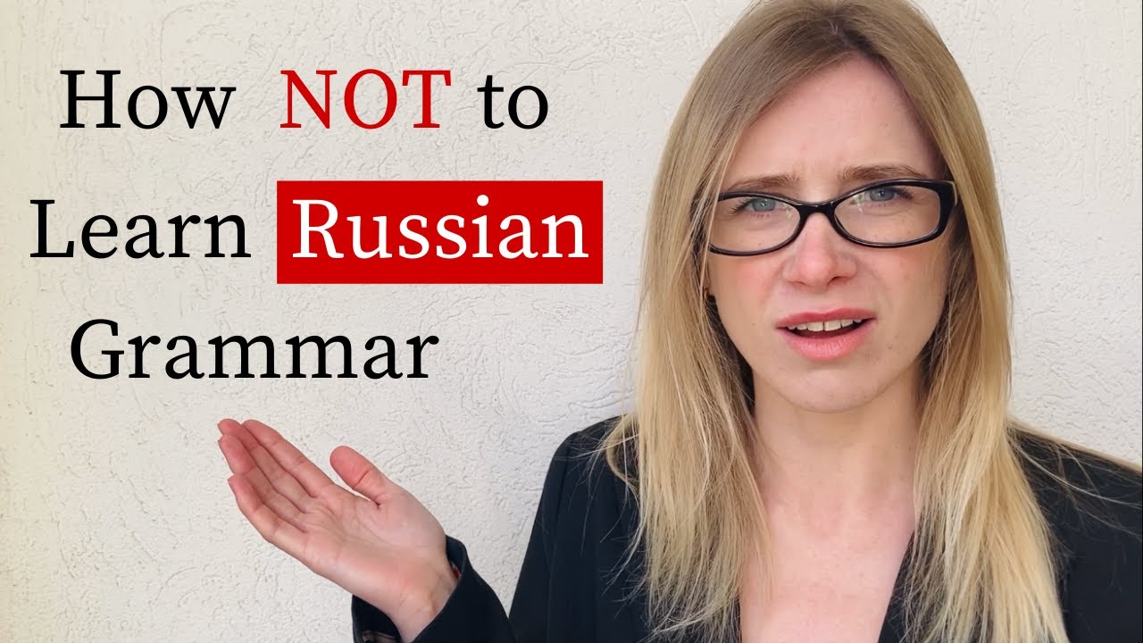 How to Master Russian Grammar Without Memorizing Rules (subtitles)