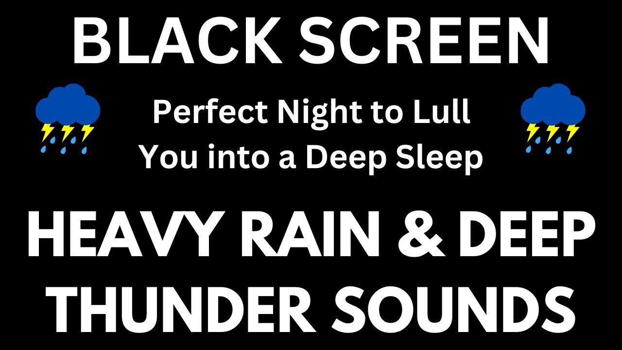 Midnight Heavy Rain and Powerful Thunder Sounds for Sleeping - BLACK SCREEN