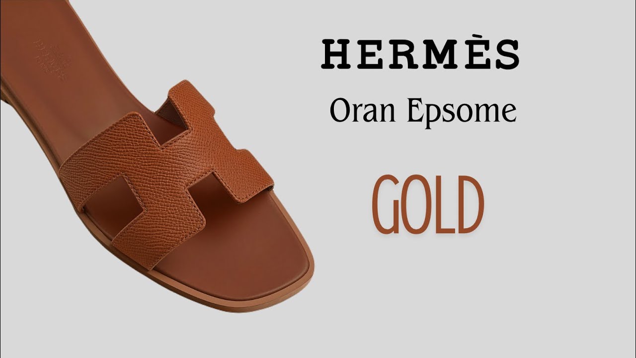 [Ba Hải Gác] Dép Hermes Oran Sandal In Epsom Calfskin Color Gold - màu mới nhà HM 