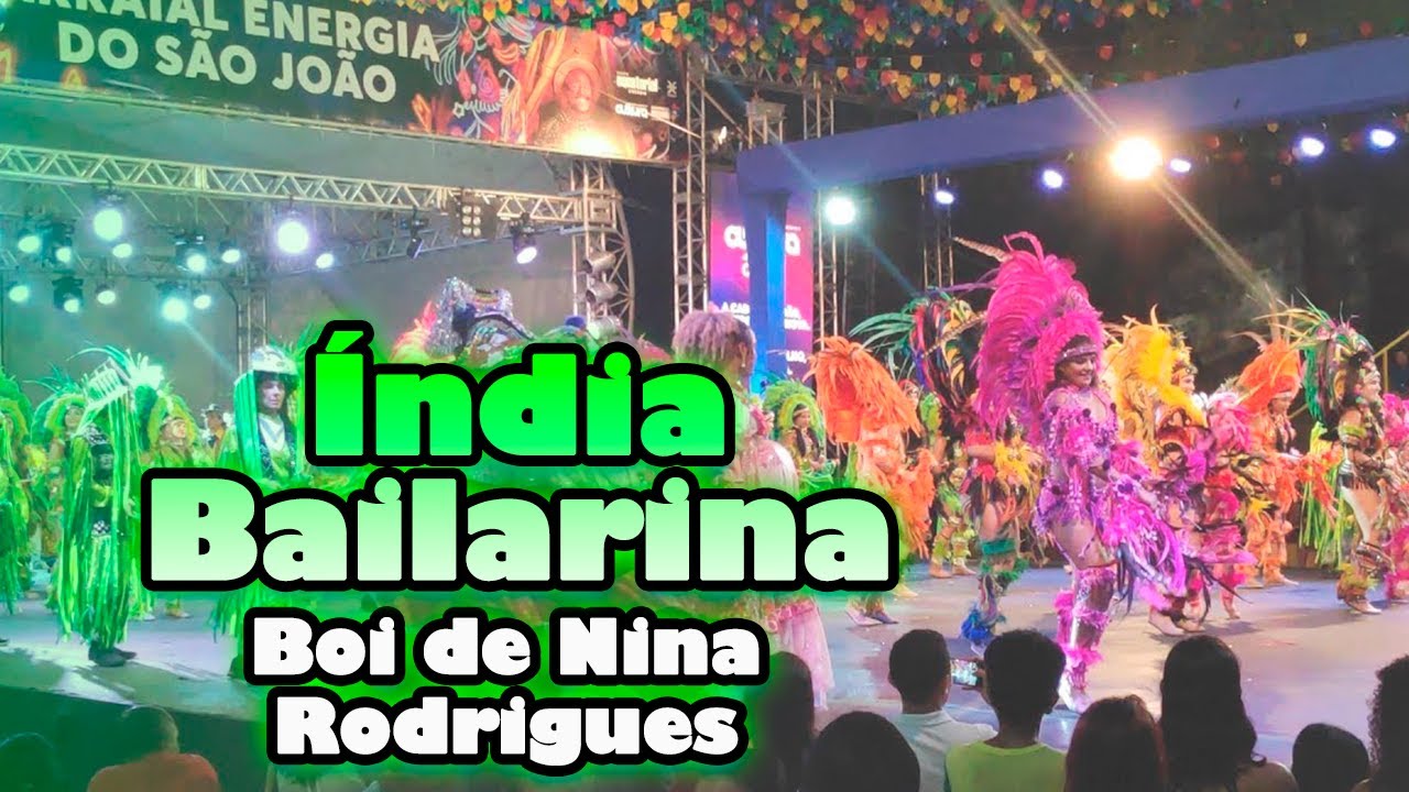Boi de Nina Rodrigues - Índia Bailarina