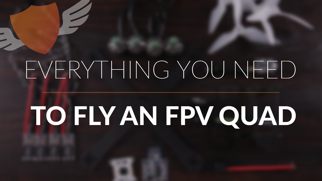 Everything you need to fly an FPV Quadcopter // Hardware Introduction  //  Beginner Guide