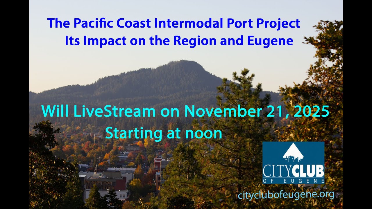The Pacific Coast Intermodal Port Project: Its Impact on the Region and Eugene