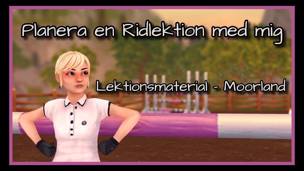 Planera en Ridlektion med mig - Lektionsmaterial - Moorland