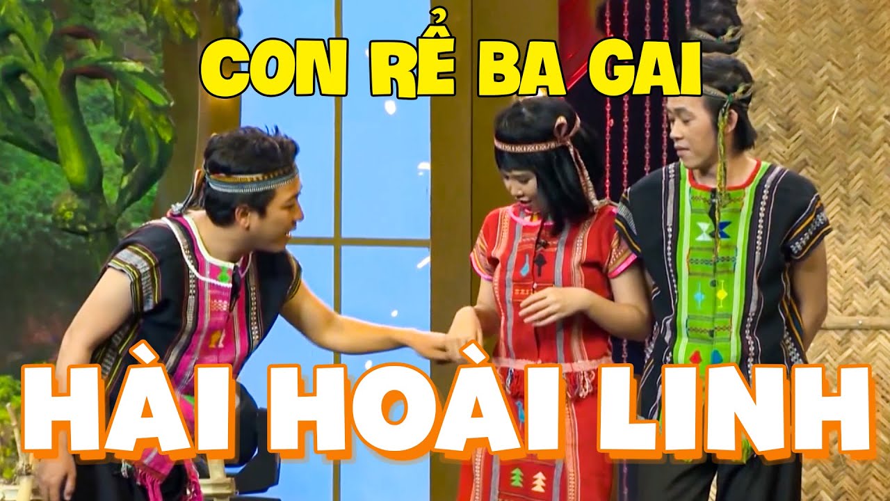Khán giả CƯỜI CHẤN ĐỘNG với CON RỂ BA GAI | Hài Hoài Linh | Hài Việt Nam | Hài Mới Nhất