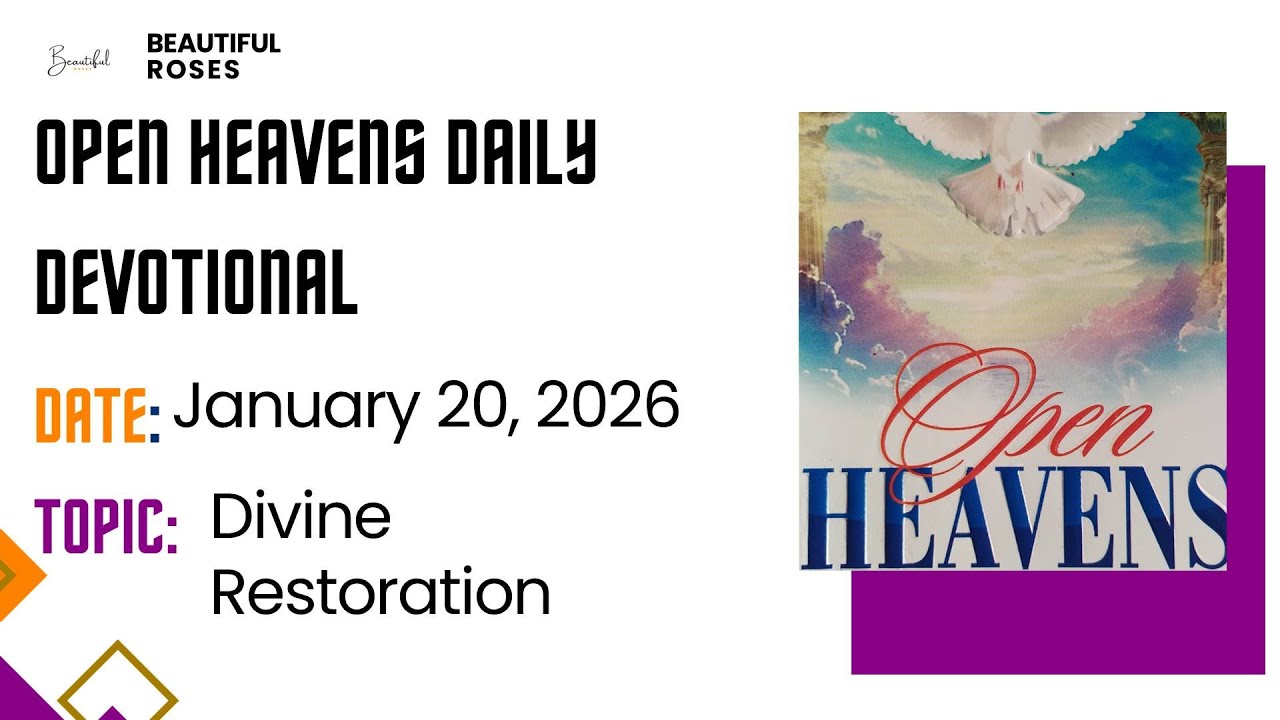 Ежедневное духовное размышление «Открытые небеса» от 20 января 2026 года, пастор Е. А. Адебойе.