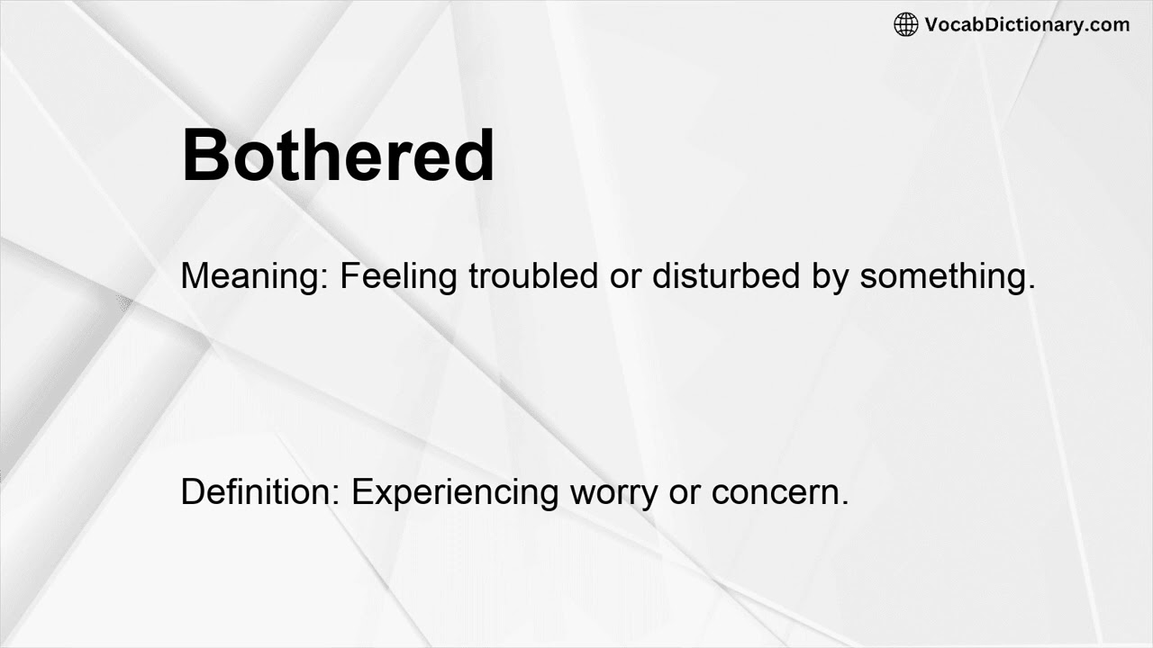 Bothered Meaning