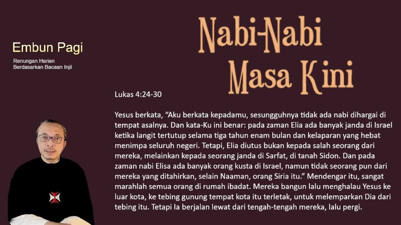 Nabi-Nabi Masa Kini - Lukas 4:24-30