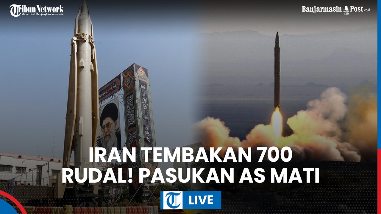 LIVE: 700 Rudal Iran Ditembakkan, 500 Titik Militer AS Hancur, Pasukan Trump Tewas