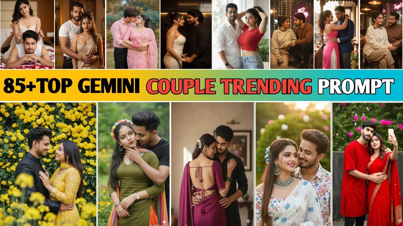 85+Couple Photo Editing Prompt 🔥 New Trending Instagram Viral Google Gemini Couple Prompt 🤩