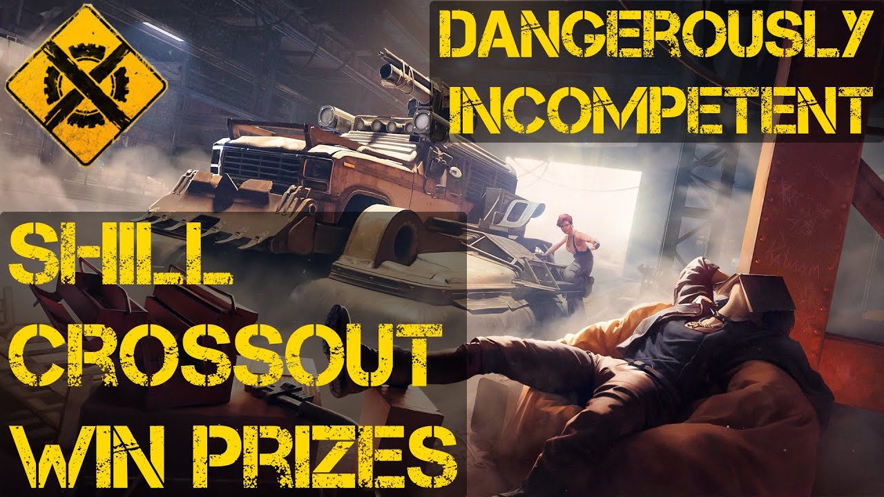 Crossout Shill Crossout, Win Prizes
