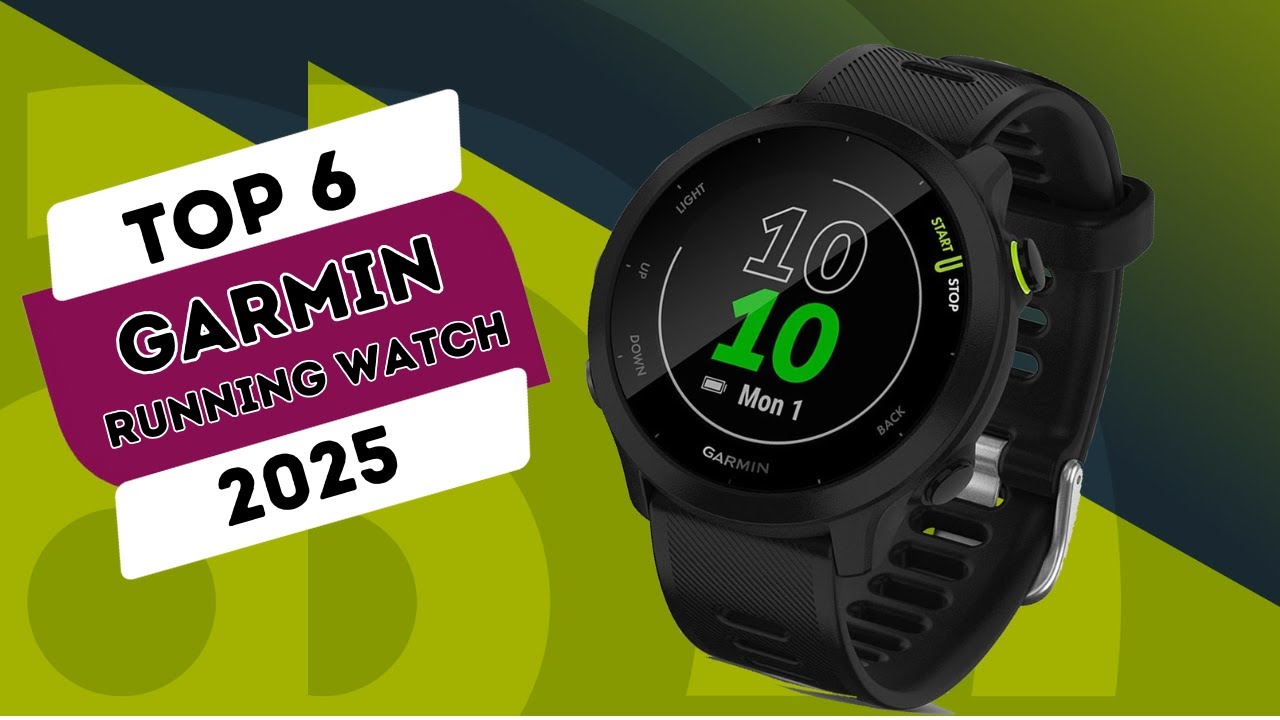 Top 6 Best Garmin Running Watch 2025