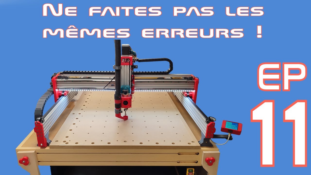 🪛 CNC4Maker #11 - J'ai bien galéré pour faire mon plateau martyre 😱