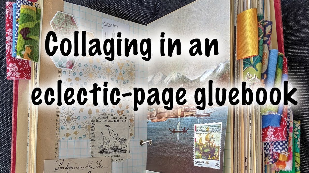 Collaging in an eclectic-page gluebook