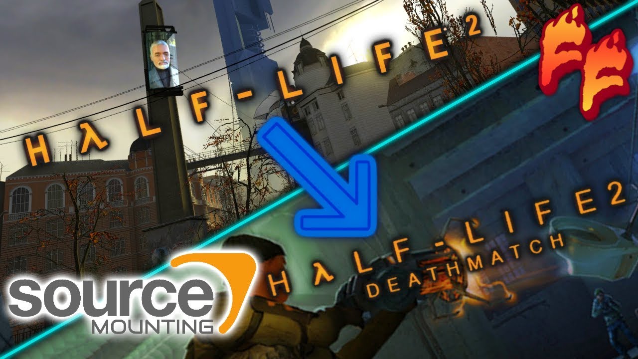 Source Mounting: Half-Life 2 Mounted onto Half-Life 2 Deathmatch