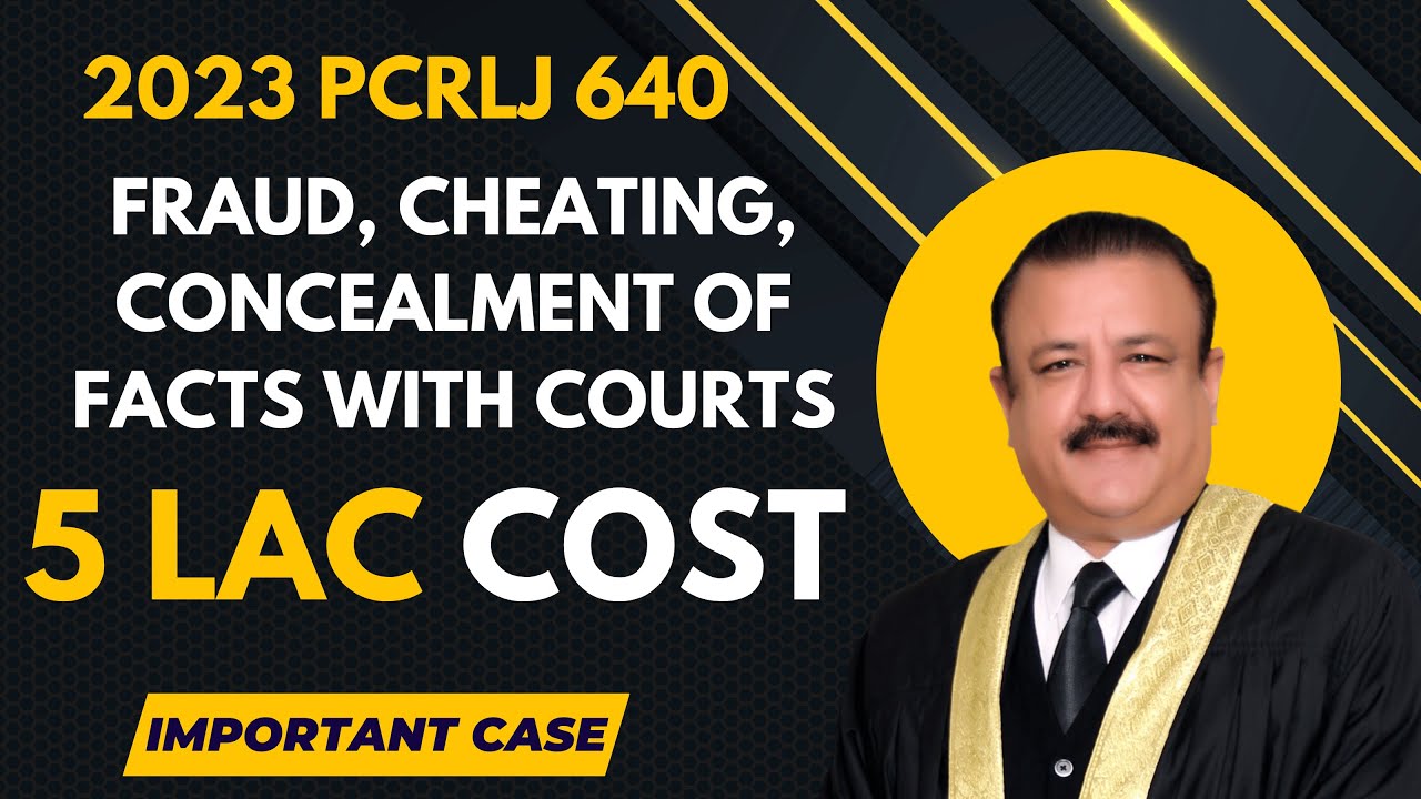 5 Lac cost imposed for Cheating, Fraud, Concealment of facts with COURT OF LAW | 2023 PCrLJ 640