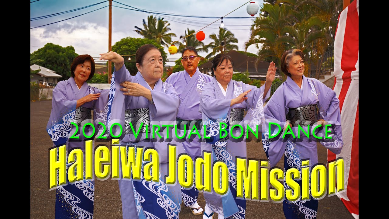 2020 Haleiwa Jodo Mission Virtual Bon Dance