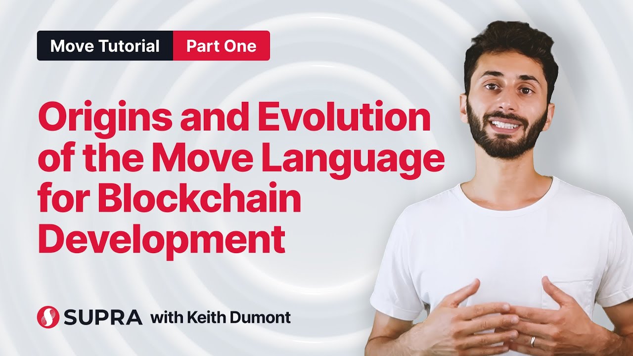 02. Origins and Evolution of the Move Language for Blockchain Development
