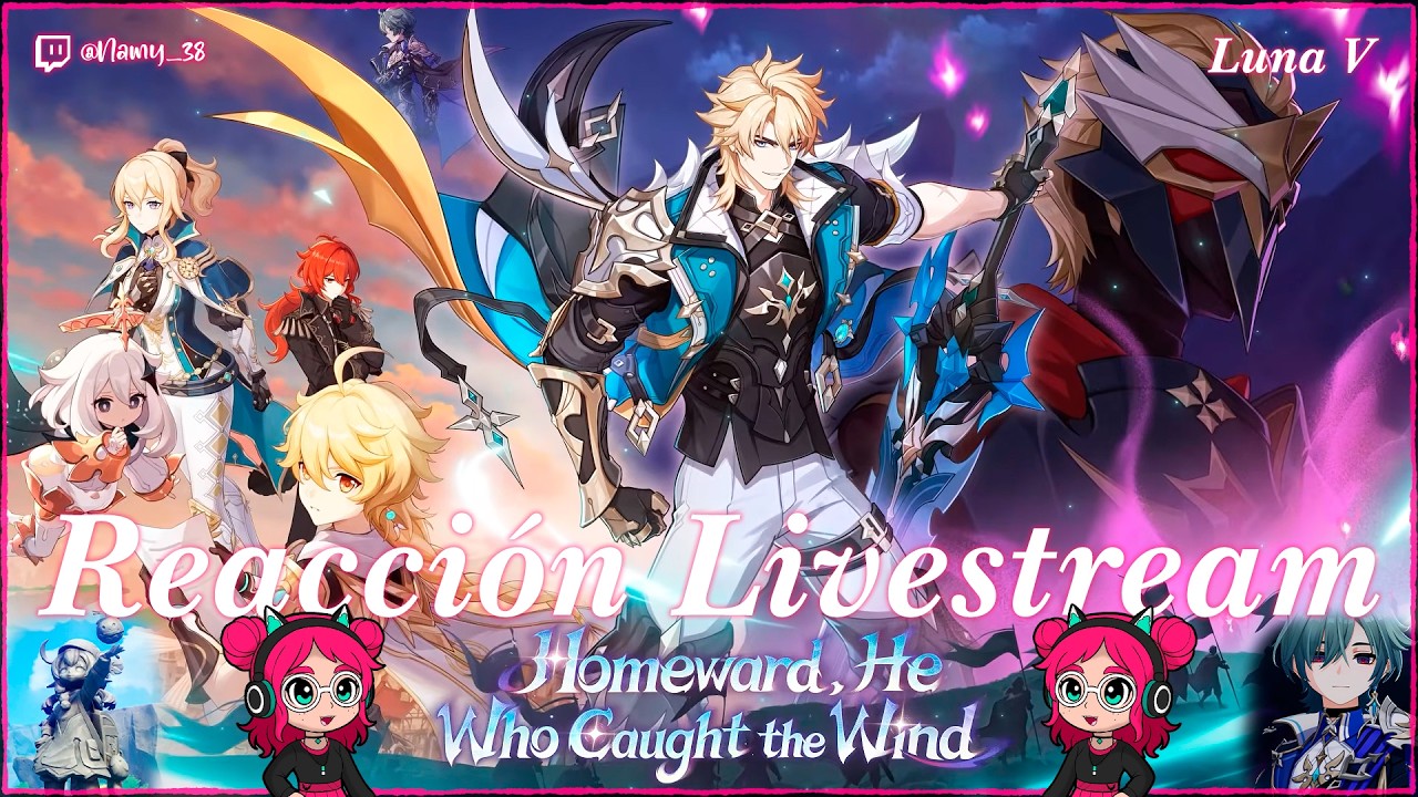 Reacción Livestream LUNA V | VARKA, LOHEN, MONDSTADT, VENTI, DIOS DIOS AAAAAAAA | Genshin Impact