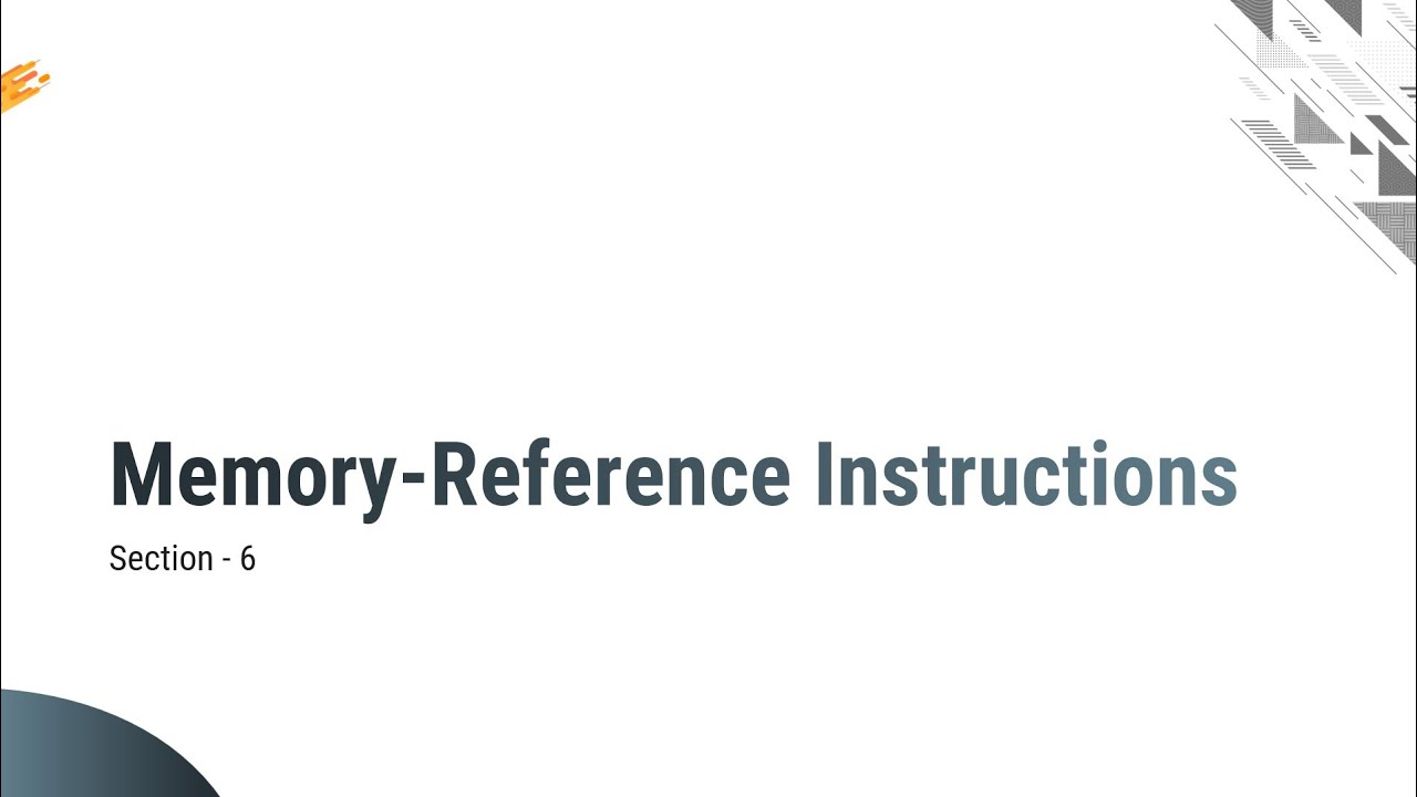 2.6 - Memory Reference Instructions - COA