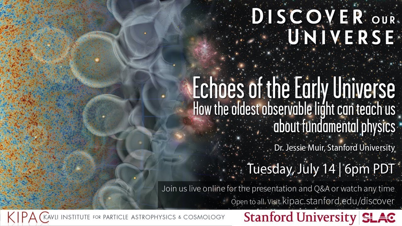 Echoes of the Early Universe - Discover Our Universe