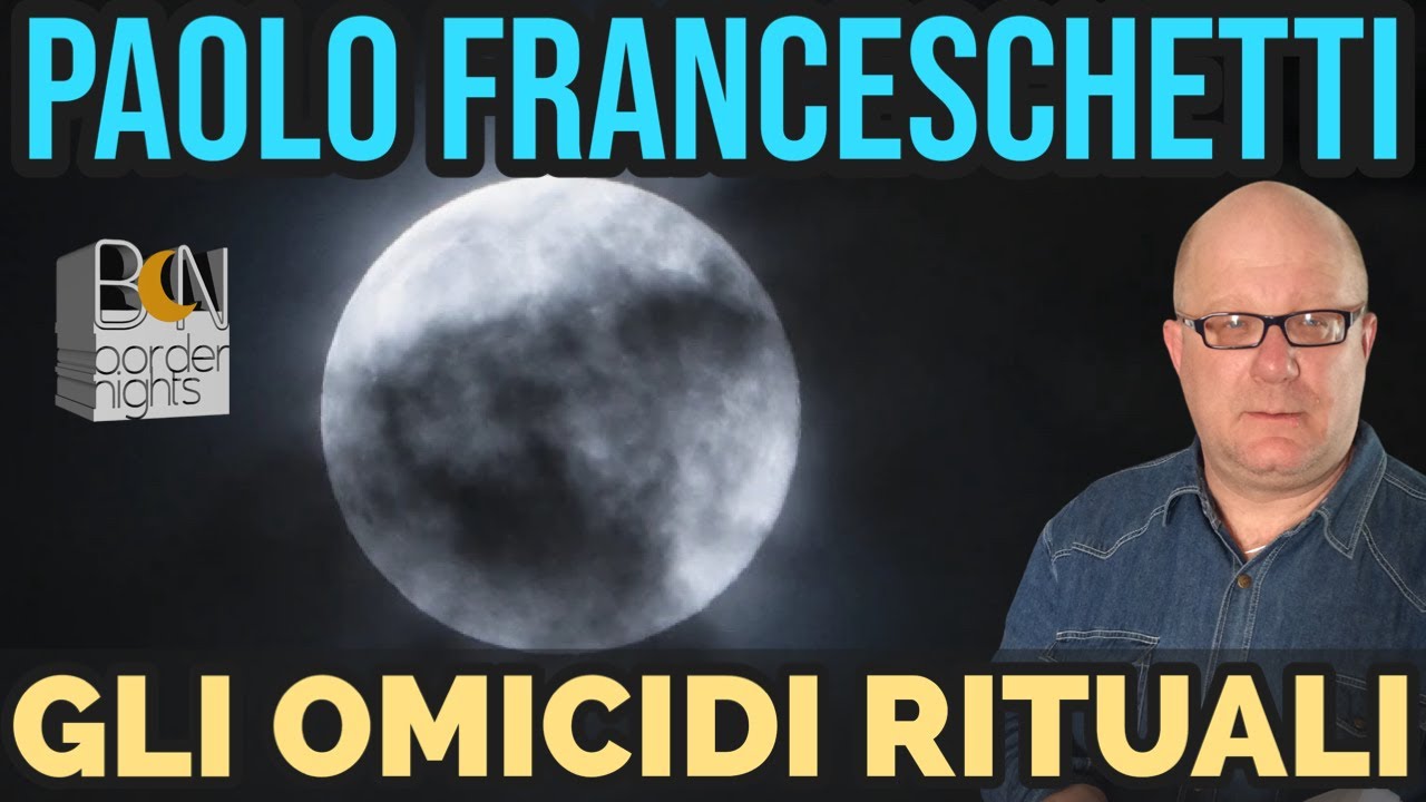 GLI OMICIDI RITUALI - PAOLO FRANCESCHETTI