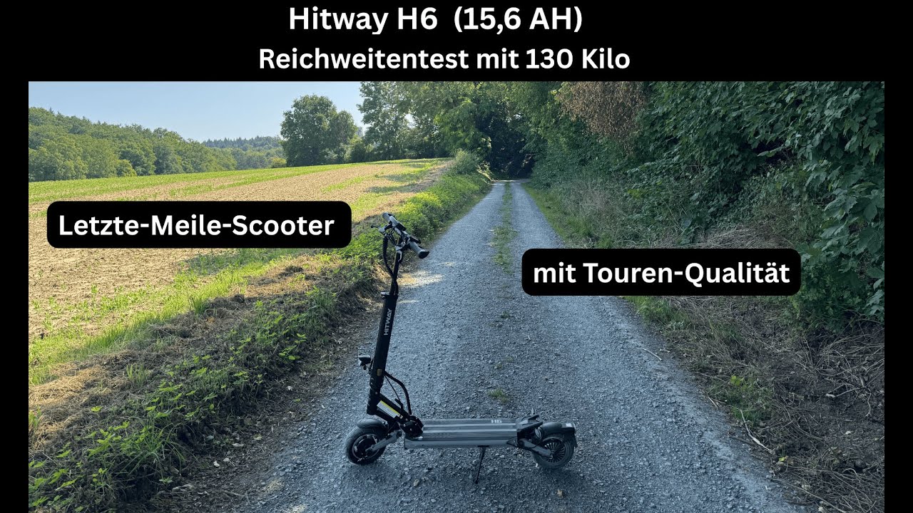 Hitway H6 (15,6 AH) - Reichweitentest mit 130 Kilo Zuladung