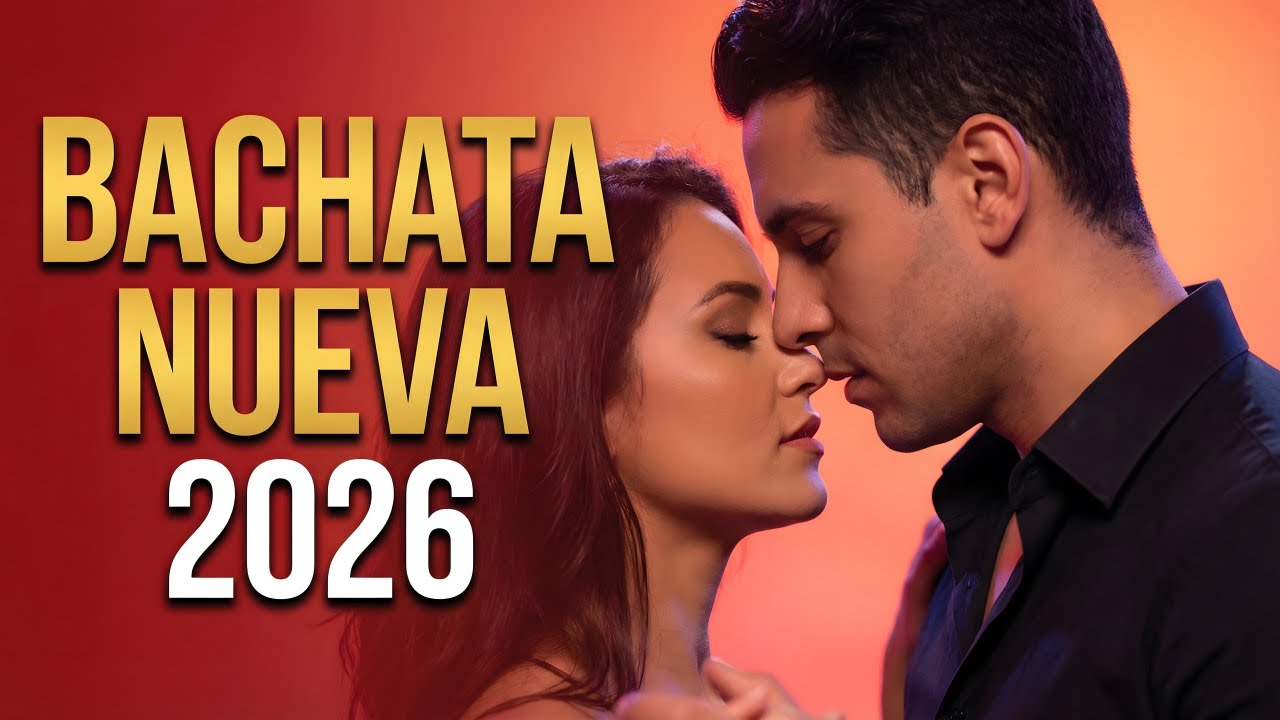 Bachata Mix 2026 Romance Sensible | Bachata Para Sentir